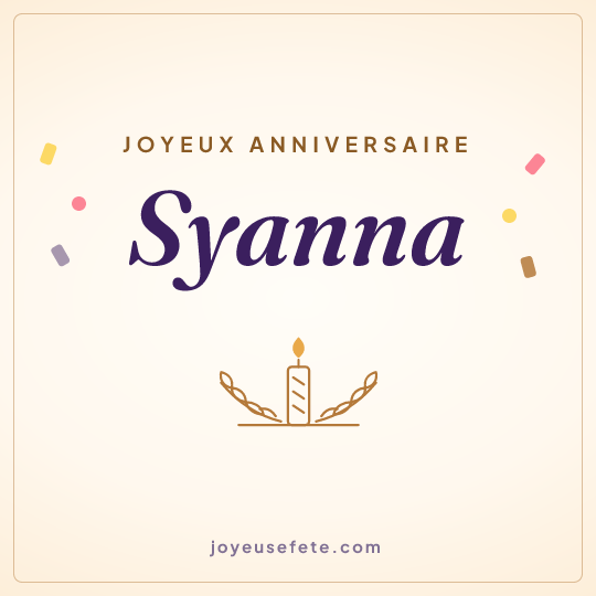 Image carrée « Joyeux anniversaire Syanna » pour WhatsApp
