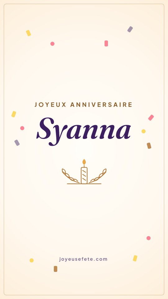 Image « Joyeux anniversaire Syanna » au format story