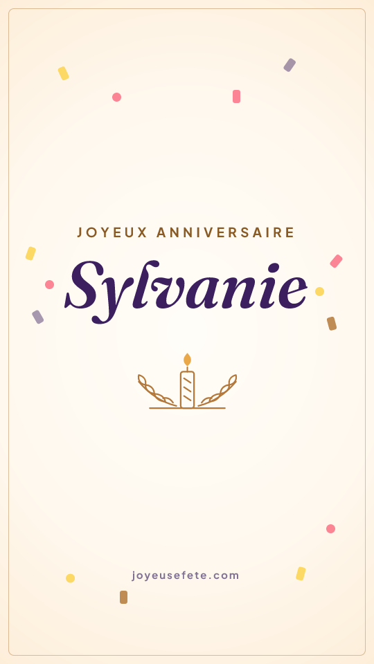 Image « Joyeux anniversaire Sylvanie » au format story
