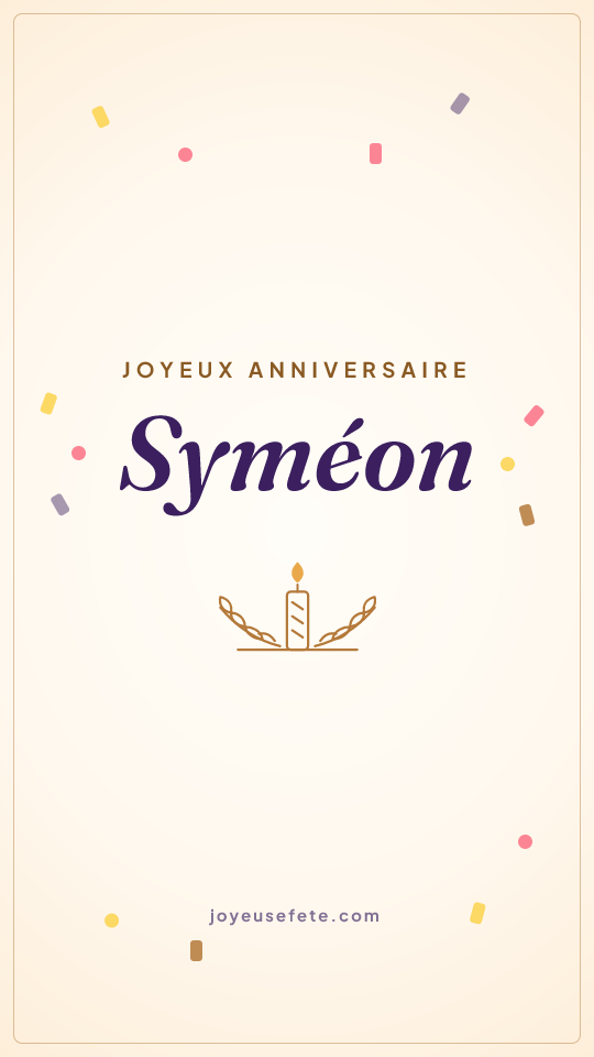 Image « Joyeux anniversaire Syméon » au format story