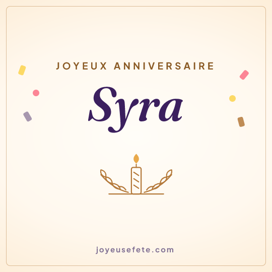 Image carrée « Joyeux anniversaire Syra » pour WhatsApp