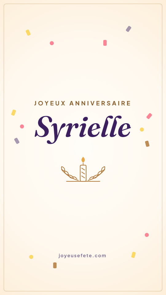 Image « Joyeux anniversaire Syrielle » au format story