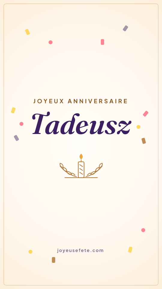 Image « Joyeux anniversaire Tadeusz » au format story
