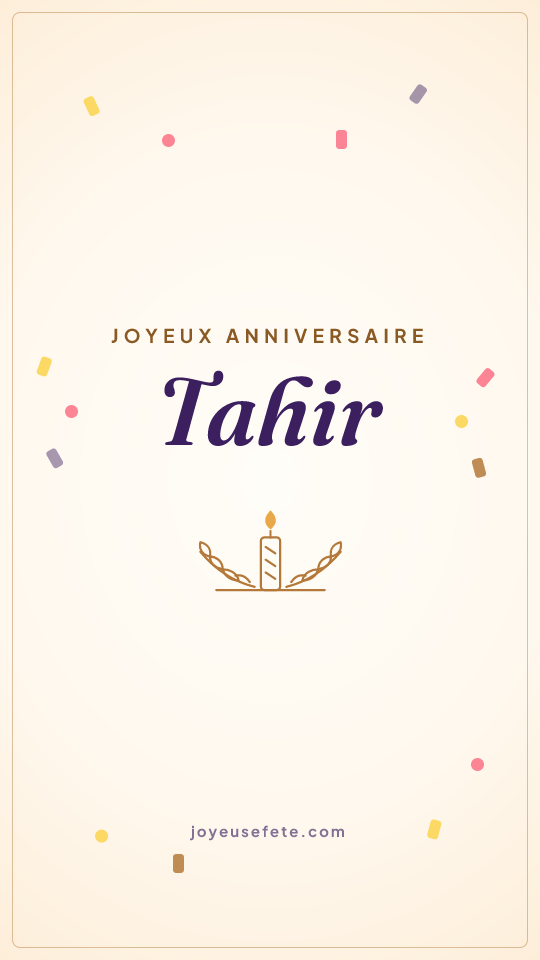 Image « Joyeux anniversaire Tahir » au format story