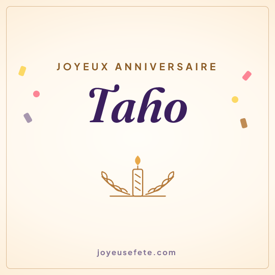 Image carrée « Joyeux anniversaire Taho » pour WhatsApp