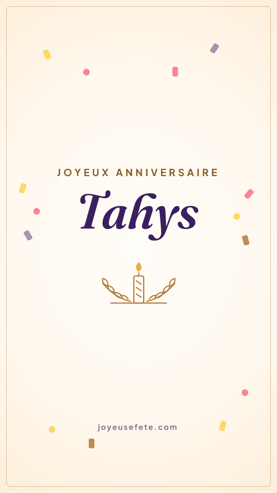 Image « Joyeux anniversaire Tahys » au format story