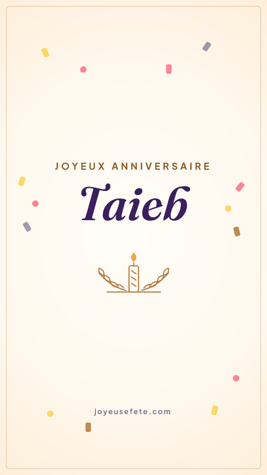 Image « Joyeux anniversaire Taieb » au format story