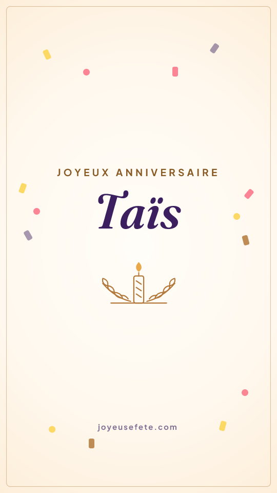 Image « Joyeux anniversaire Taïs » au format story