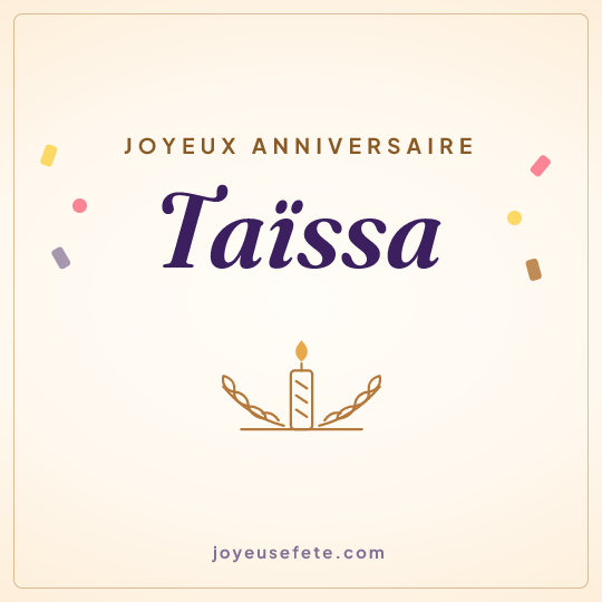 Image carrée « Joyeux anniversaire Taïssa » pour WhatsApp