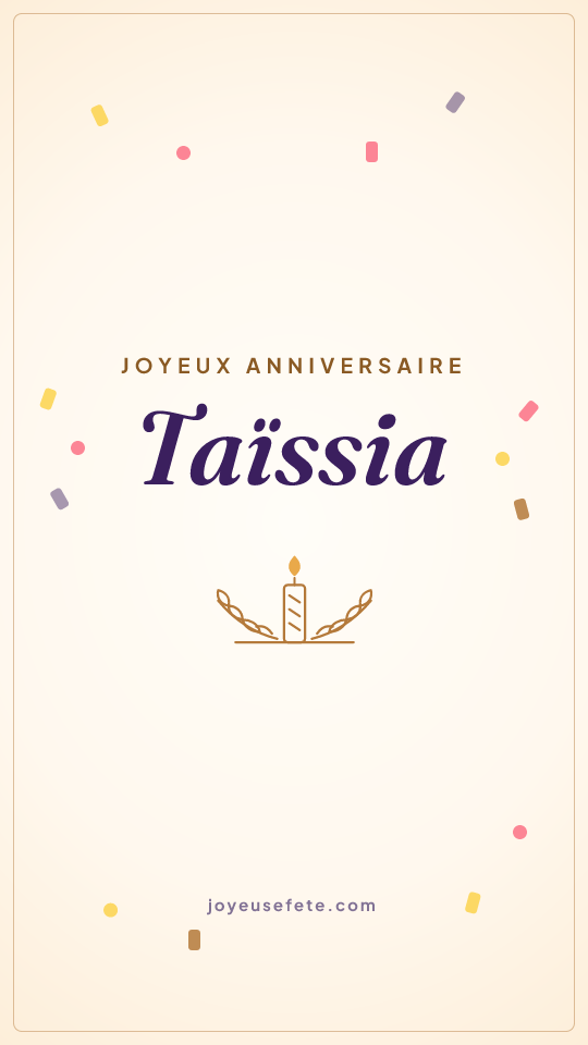 Image « Joyeux anniversaire Taïssia » au format story