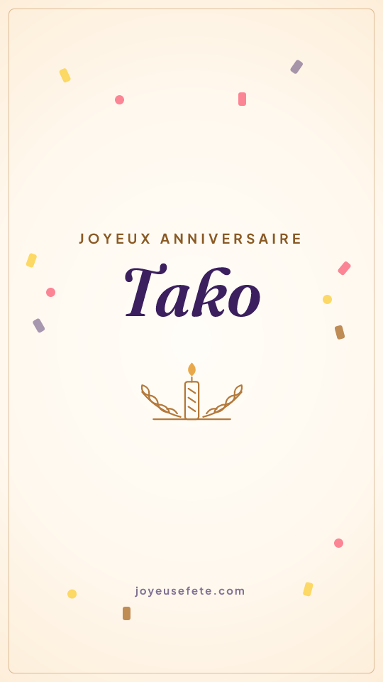 Image « Joyeux anniversaire Tako » au format story
