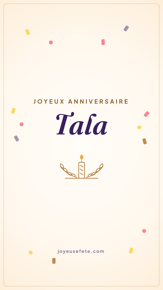 Image « Joyeux anniversaire Tala » au format story