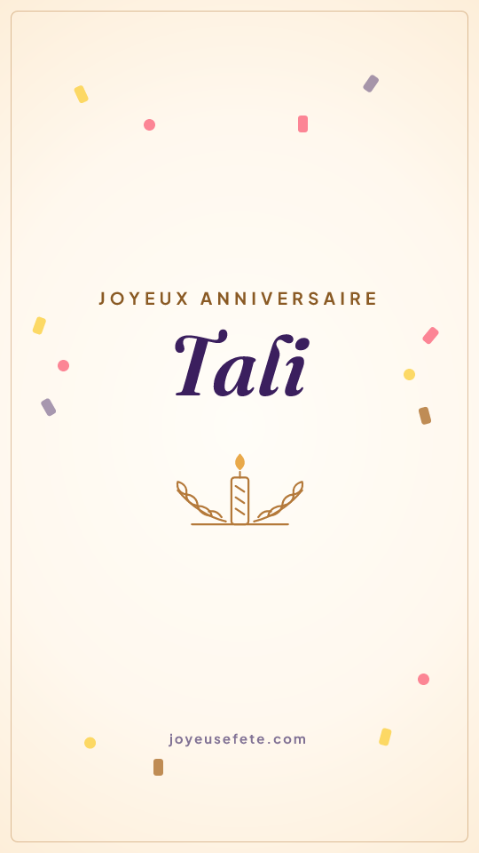 Image « Joyeux anniversaire Tali » au format story