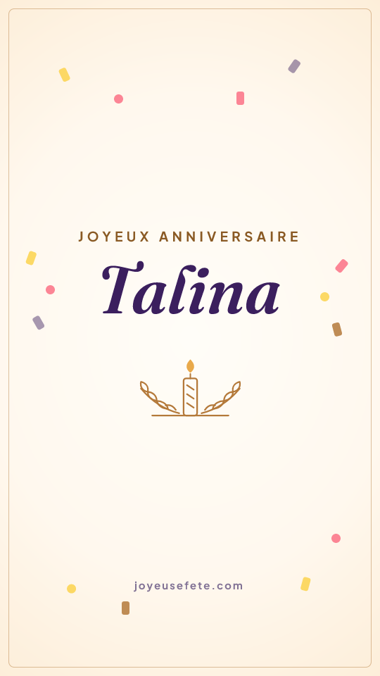 Image « Joyeux anniversaire Talina » au format story