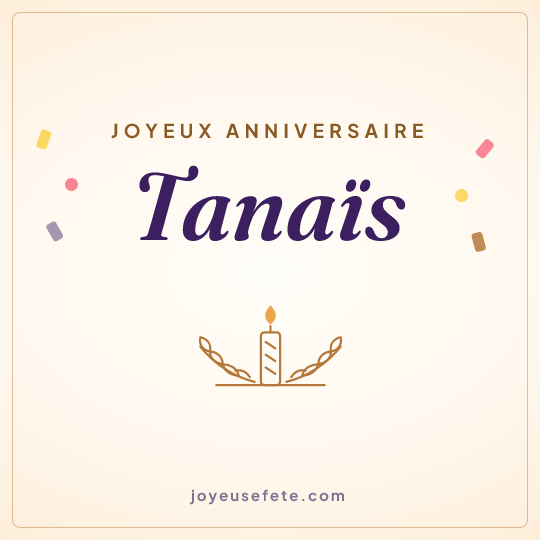 Image carrée « Joyeux anniversaire Tanaïs » pour WhatsApp