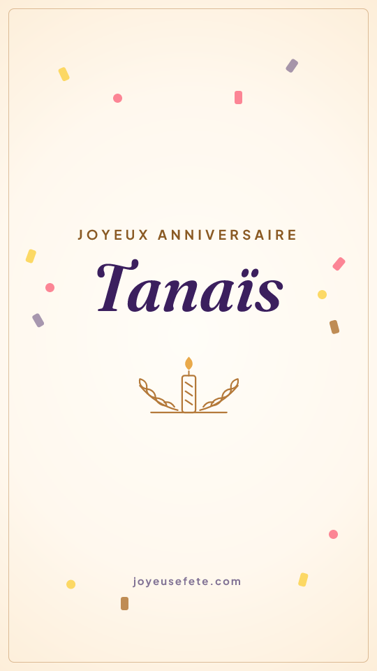 Image « Joyeux anniversaire Tanaïs » au format story