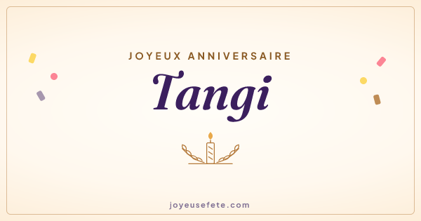 Image « Joyeux anniversaire Tangi » au format large