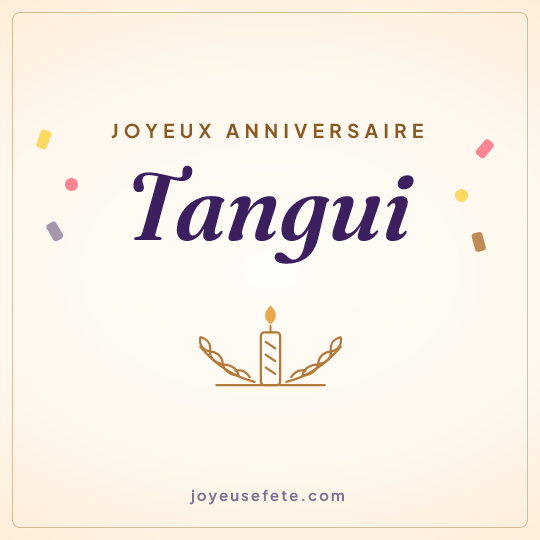 Image carrée « Joyeux anniversaire Tangui » pour WhatsApp