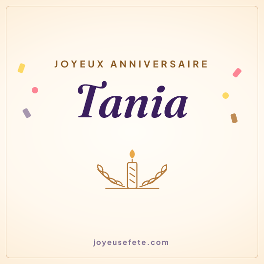 Image carrée « Joyeux anniversaire Tania » pour WhatsApp