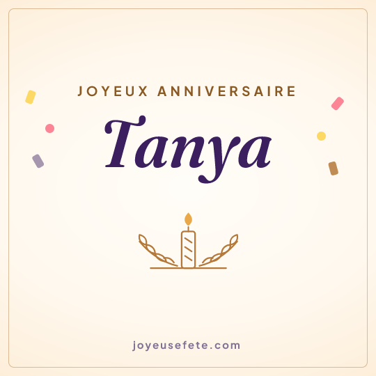 Image carrée « Joyeux anniversaire Tanya » pour WhatsApp