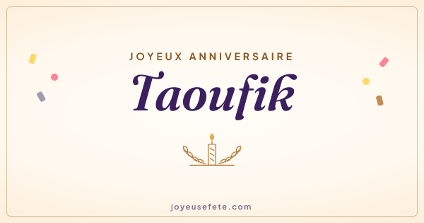 Image « Joyeux anniversaire Taoufik » au format large