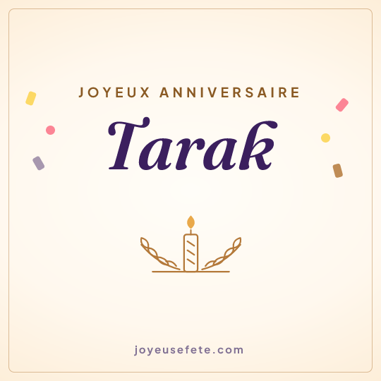 Image carrée « Joyeux anniversaire Tarak » pour WhatsApp
