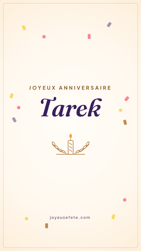 Image « Joyeux anniversaire Tarek » au format story