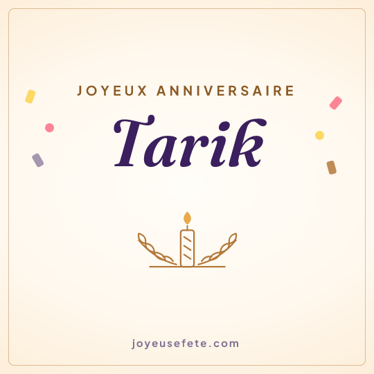 Image carrée « Joyeux anniversaire Tarik » pour WhatsApp