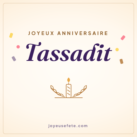 Image carrée « Joyeux anniversaire Tassadit » pour WhatsApp