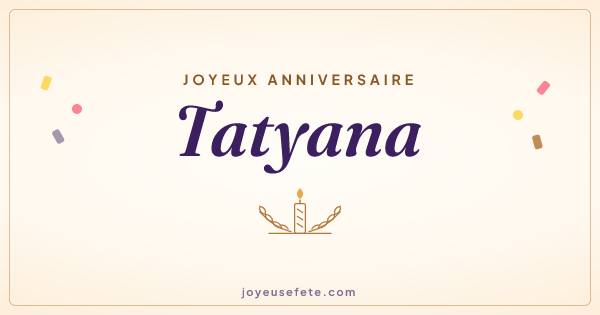 Image « Joyeux anniversaire Tatyana » au format large