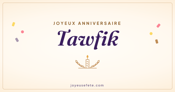 Image « Joyeux anniversaire Tawfik » au format large