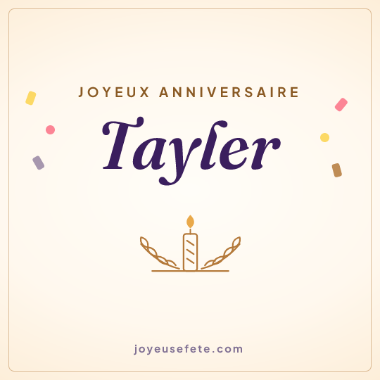 Image carrée « Joyeux anniversaire Tayler » pour WhatsApp
