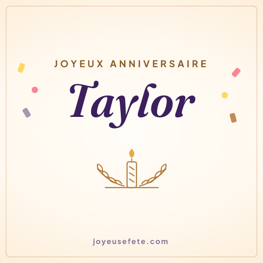 Image carrée « Joyeux anniversaire Taylor » pour WhatsApp