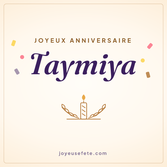 Image carrée « Joyeux anniversaire Taymiya » pour WhatsApp