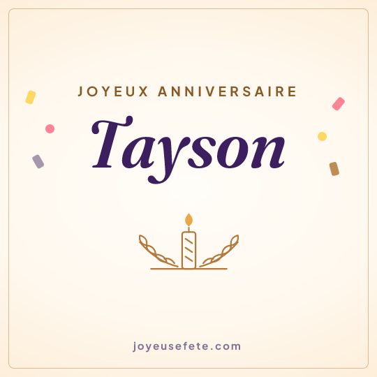 Image carrée « Joyeux anniversaire Tayson » pour WhatsApp