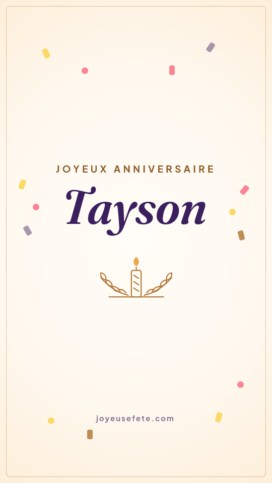 Image « Joyeux anniversaire Tayson » au format story