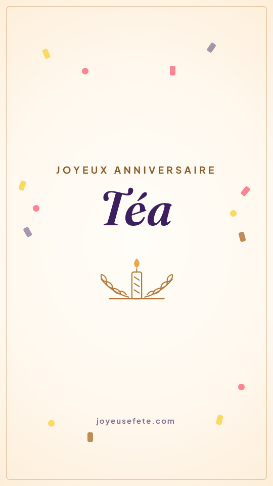 Image « Joyeux anniversaire Téa » au format story