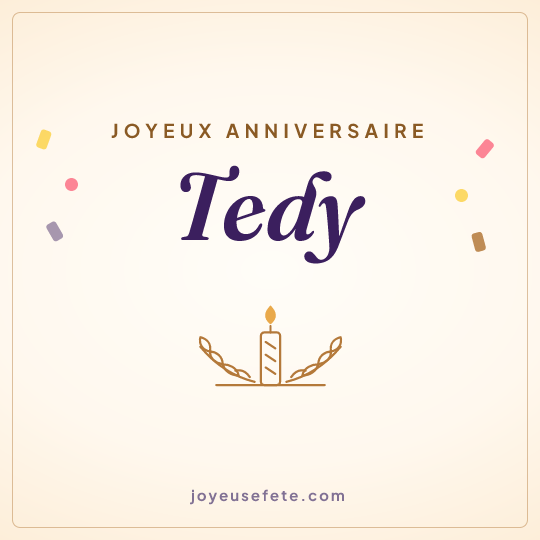 Image carrée « Joyeux anniversaire Tedy » pour WhatsApp