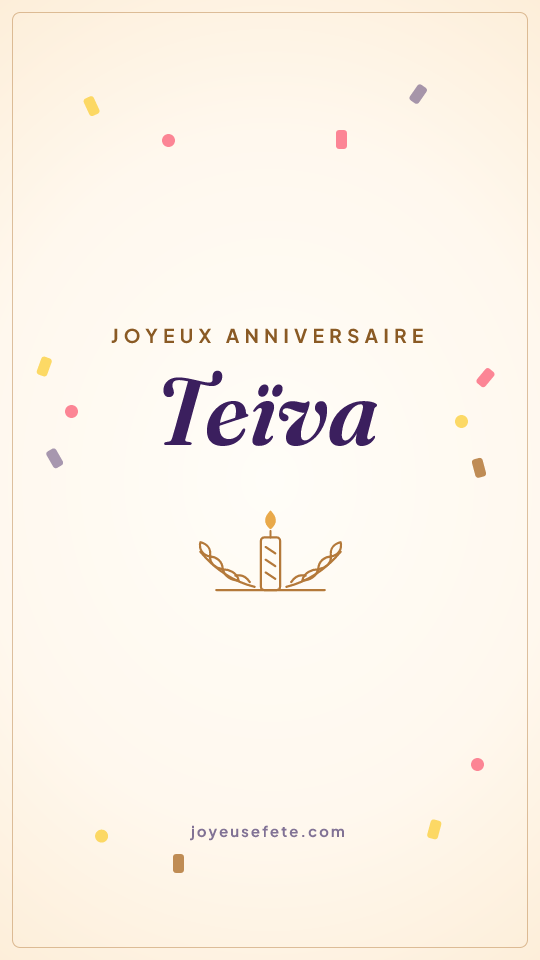 Image « Joyeux anniversaire Teïva » au format story