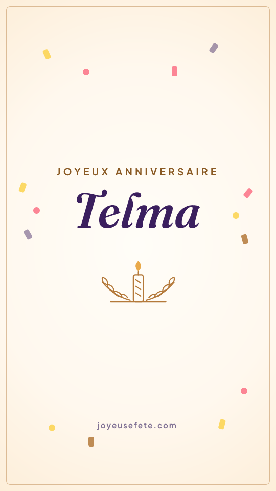 Image « Joyeux anniversaire Telma » au format story