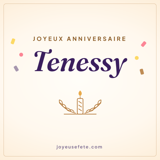 Image carrée « Joyeux anniversaire Tenessy » pour WhatsApp
