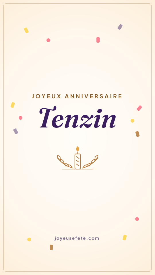 Image « Joyeux anniversaire Tenzin » au format story