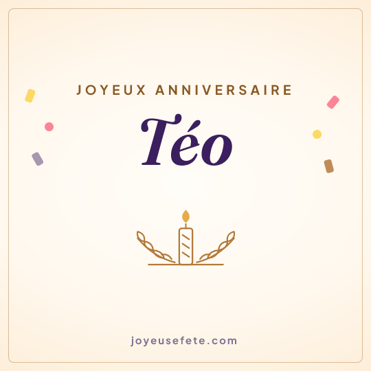 Image carrée « Joyeux anniversaire Téo » pour WhatsApp