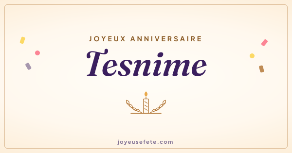 Image « Joyeux anniversaire Tesnime » au format large