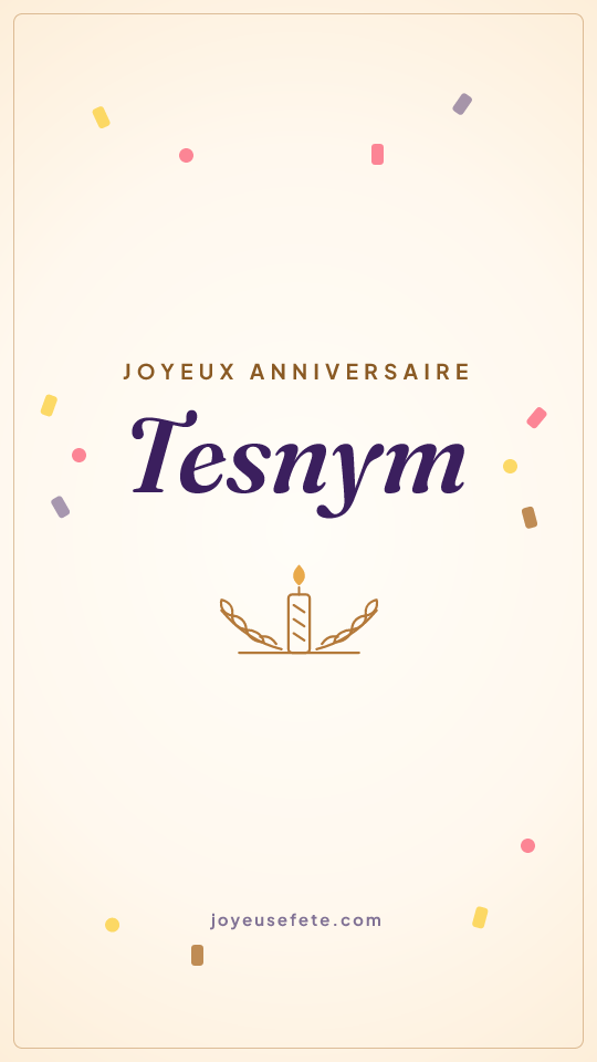 Image « Joyeux anniversaire Tesnym » au format story