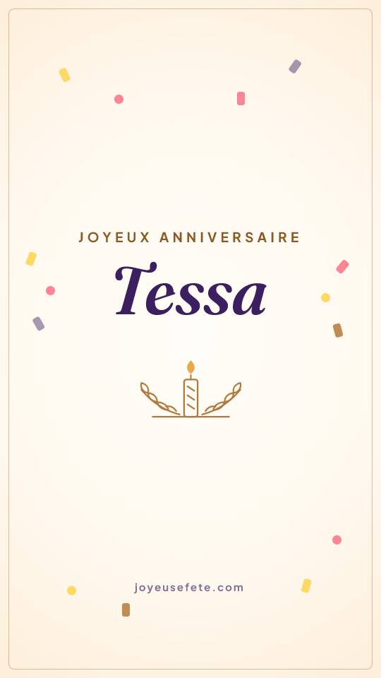 Image « Joyeux anniversaire Tessa » au format story
