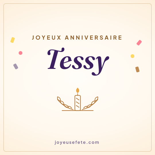 Image carrée « Joyeux anniversaire Tessy » pour WhatsApp