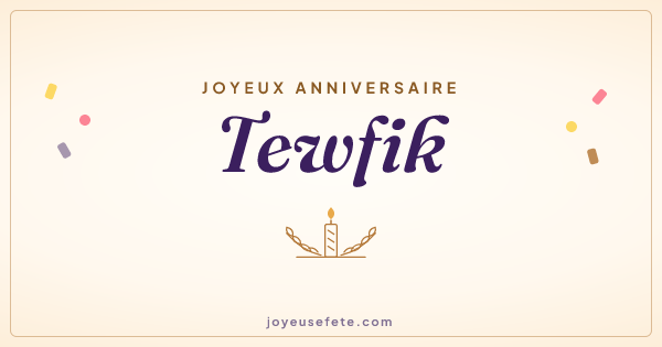 Image « Joyeux anniversaire Tewfik » au format large