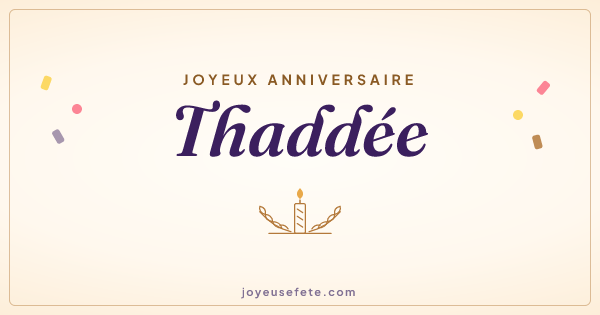 Image « Joyeux anniversaire Thaddée » au format large