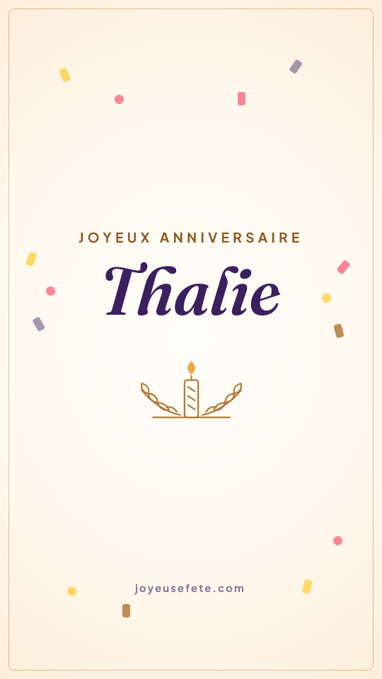 Image « Joyeux anniversaire Thalie » au format story